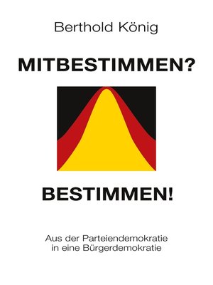 cover image of Mitbestimmen? Bestimmen!